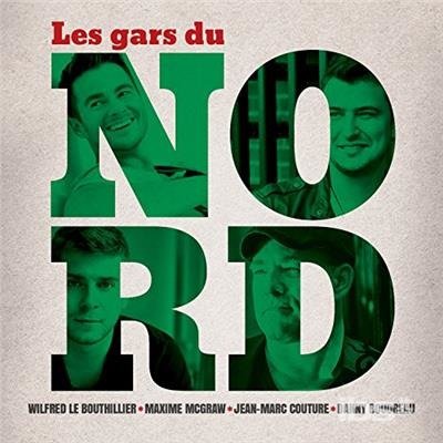 Les Gars Du Nord - Les Gars Du Nord - Music - NOEL/CHRISTMAS - 0064027153026 - November 24, 2017