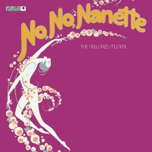 Cover for Musical · No No Nanette (CD) [Remastered edition] (1990)