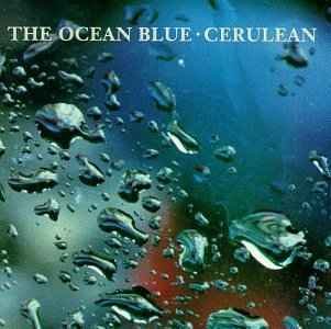 Cover for Ocean Blue · Cerulean-Ocean Blue (CD) (1991)