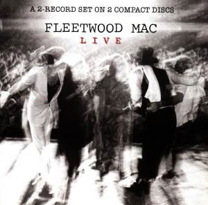 Cover for Fleetwood Mac · Live (CD) (2000)