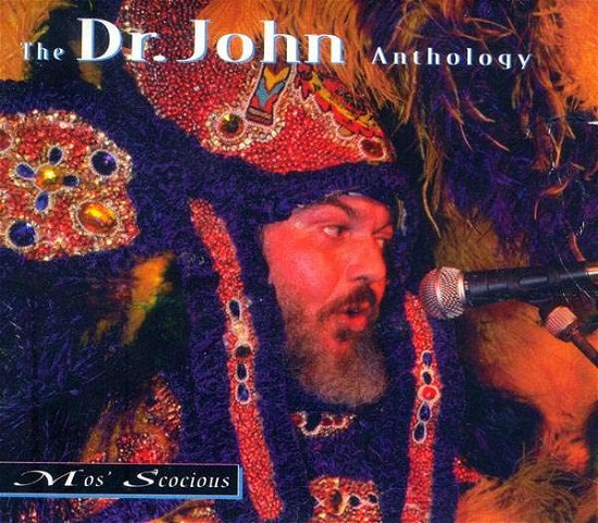 Cover for Dr. John · Mos'scocious - Anthology (CD) (1990)