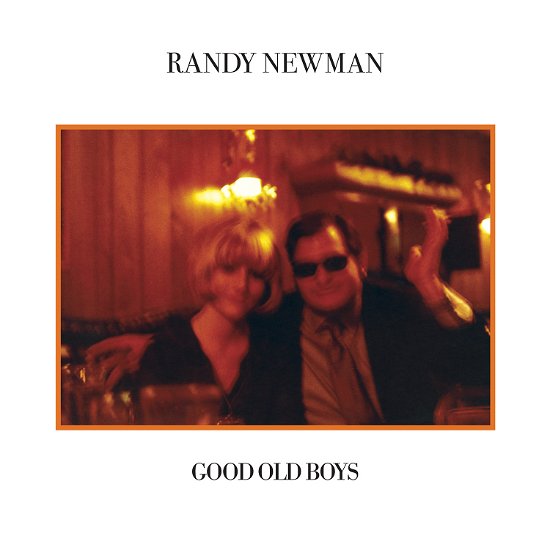 Cover for Randy Newman · Good Old Boys (LP) [Deluxe edition] (2022)