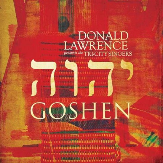 Goshen - Donald Lawrence - Musique - COAST - 0084418098026 - 1 février 2019
