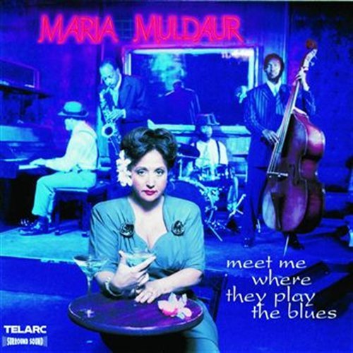 Cover for Maria Muldaur · Meet Me Where They Play the Blues (CD) (1999)