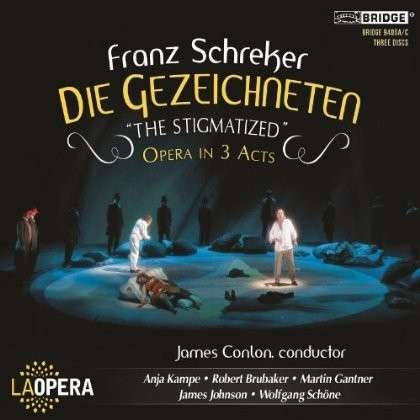 Die Gezeichneten the Stigmatized - Schreker / Los Angeles Opera / Conlon - Musikk - BRIDGE - 0090404940026 - 12. november 2013