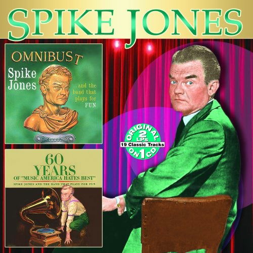 Omnibust / 60 Years of Discovery - Spike Jones - Musik - Collectables - 0090431290026 - 5. september 2006