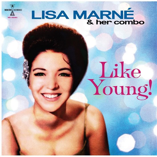 Like Young! - Lisa & Her Combo Marne - Musiikki - MODERN HARMONIC - 0090771828026 - perjantai 12. toukokuuta 2023