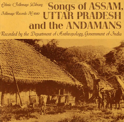 Assam Uttar Pradesh Andamans / Var - Assam Uttar Pradesh Andamans / Var - Musik - Folkways Records - 0093070438026 - 30. maj 2012