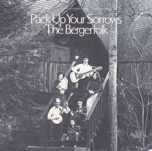 Cover for Bergerfolk · Bergerfolk Vol. 4: Pack Up Your Sorrows (CD) (2012)