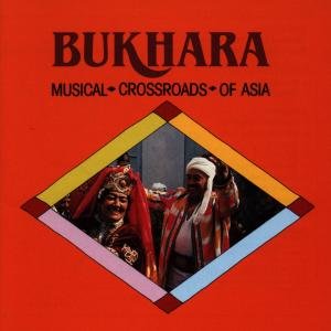 Cover for Bukhara · Musical Crossroads Of Asia (CD) (1994)