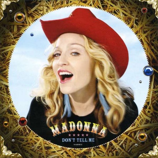 Don't Tell Me - Madonna - Muziek - WARNER BROTHERS - 0093624491026 - 12 juni 2018