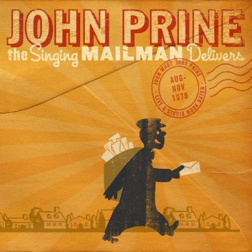 Cover for John Prine · The Singing Mailman Delivers (CD) [Digipak] (2016)