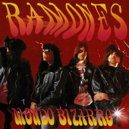 Mondo Bizarro - Ramones - Muziek - EMI Europe Generic - 0094632196026 - 18 november 2004