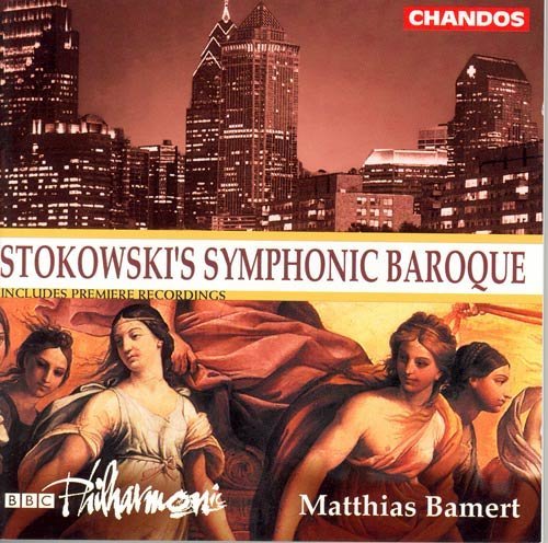 Stokowski / Bamert / Bbc Philharmonic · Stokowski's Symphonic Baroque (CD) (2001)