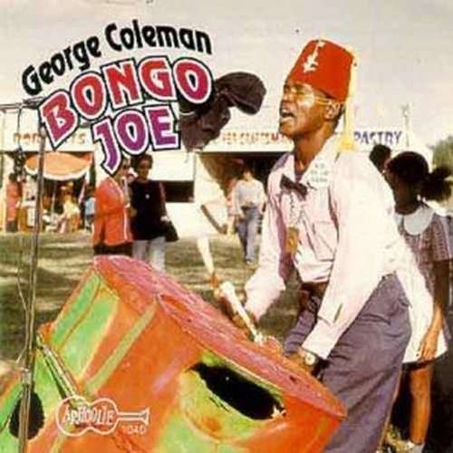 Cover for George Coleman · Bongo Joe (CD) (2019)