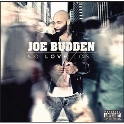 Joe Budden-no Love Lost - Joe Budden - Musik -  - 0099923248026 - 