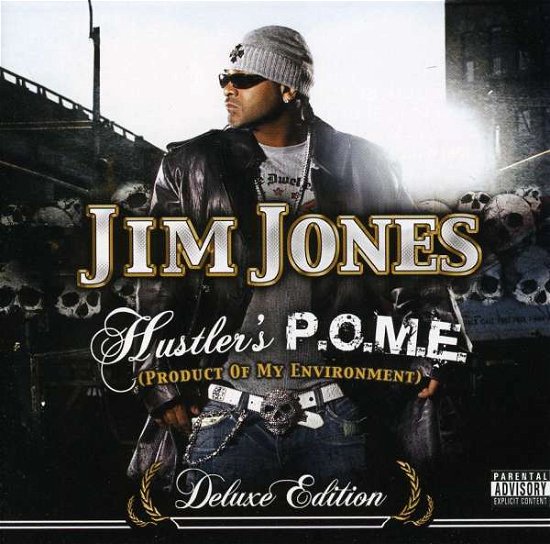 Cover for Jim Jones · Hustler's P.o.m.e. (CD) [Deluxe edition] (2007)