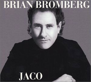 Cover for Brian Bromberg · Jaco (CD) (2006)