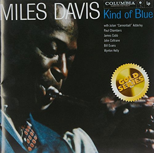 Kind of Blue - Miles Davis - Musiikki - SONY MUSIC - 0190758408026 - sunnuntai 25. maaliskuuta 2018