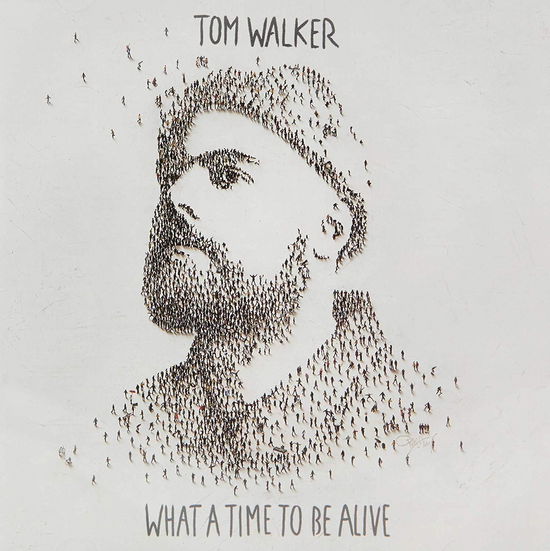 Cover for Tom Walker · What a Time to Be Alive (CD) (2019)