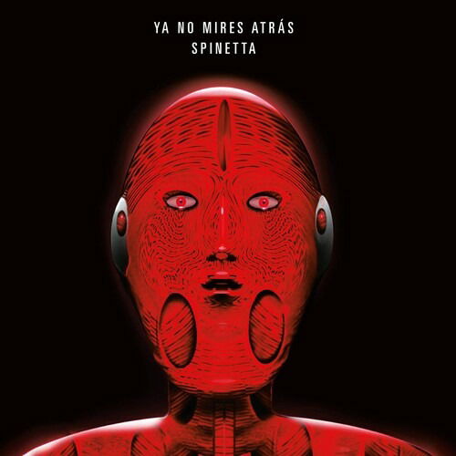 Cover for Luis Alberto Spinetta · Ya No Mires Atras (CD) (2020)