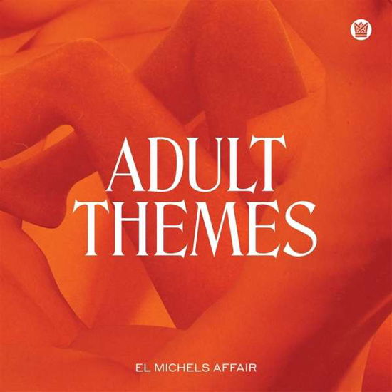 Cover for El Michels Affair · Adult Themes (CD) (2020)