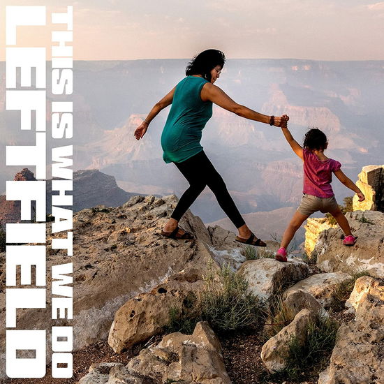 Cover for Leftfield · This Is What We Do (CD) [Japan Import edition] [Digipak] (2022)