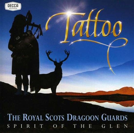 Cover for Royal Scots Dragoon Guards · Spirit of the Glen-tattoo (CD) (2010)