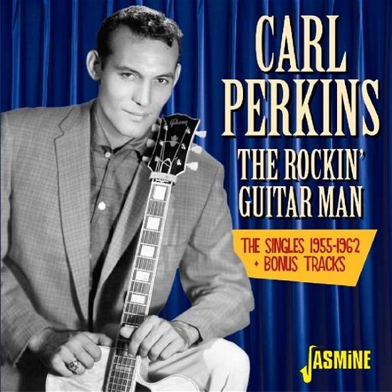 Cover for Carl Perkins · Rockin Guitar Man:singles 1955-62 + Bonus Tracks (CD) (2016)