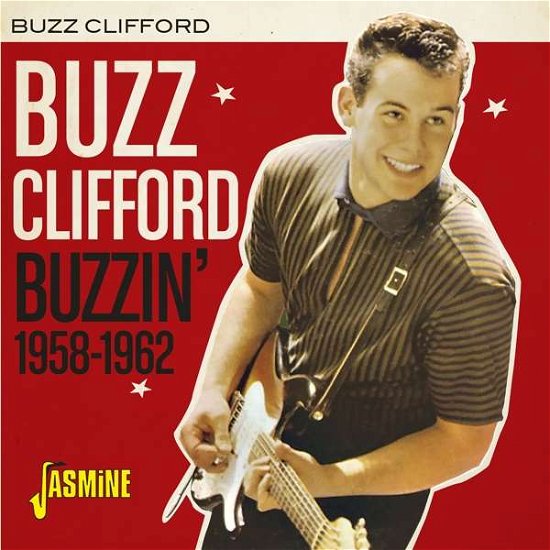 Buzz Clifford · Buzzin' 1958-1962 (CD) (2020)