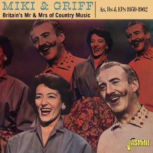 Miki & Griff · Britain’s Mr & Mrs of Country Music – As & Bs & EPs, 1959-1962 (CD) (2025)