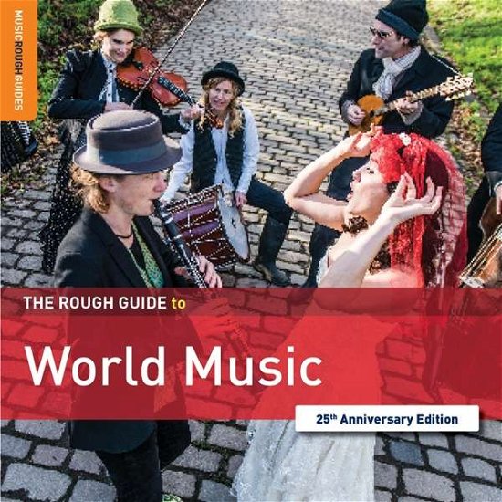 Cover for World Music 25th Anniversary Edition The Rough Guide (CD) (2018)