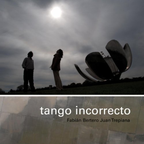 Cover for Fabian Bertero · Tango Incorrecto (CD) (2011)