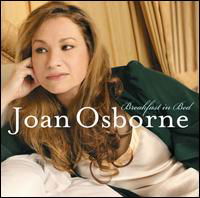 Cover for Joan Osborne · Breakfast in Bed (CD) (2007)