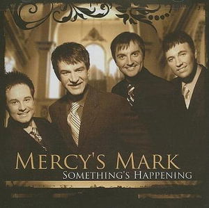 Cover for Mercy's Mark · Something Happening (CD)