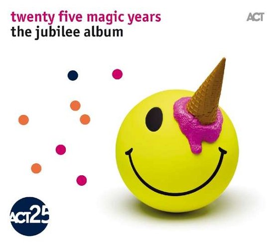 Act25 Magic Years  The Jubilee Album - Divers Interpretes - Muzyka - ACT MUSIC - 0614427985026 - 31 marca 2017