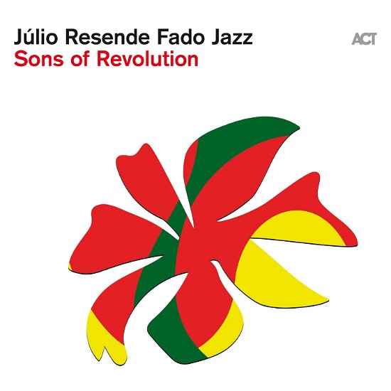 Julio -Fado Jazz- Resende · Sons Of Revolution (CD) [Digipak] (2023)