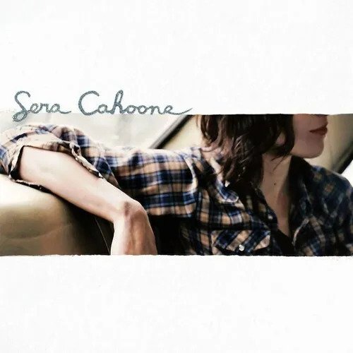 Cover for Sera Cahoone (LP) (2018)