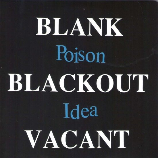 Cover for Poison Idea · Blank...Blackout...Vacant (CD) (2020)