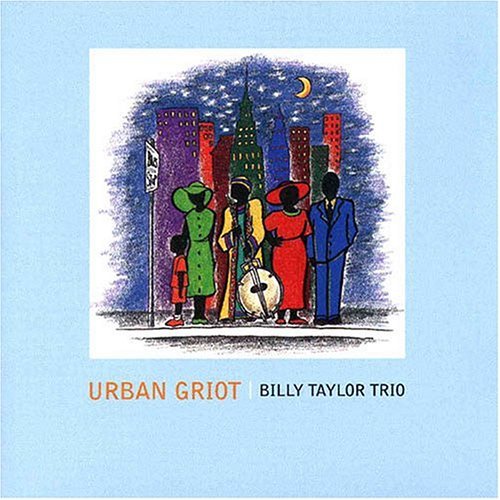 Cover for Billy Taylor · Urban Griot (CD) (2001)