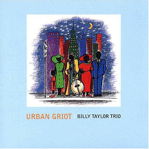 Cover for Billy Taylor · Urban Griot (CD) (2001)