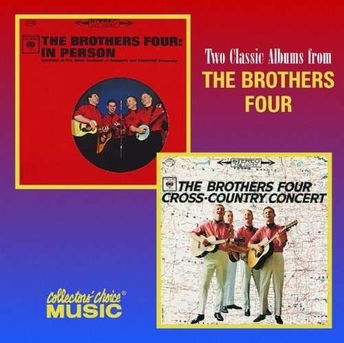 Cover for Brothers Four the · In Person / Cross Country (CD) (2008)
