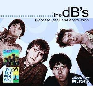 Cover for Db's · Stands for Decibels / Reper (CD) (2008)