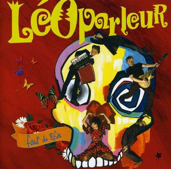 Cover for Leoparleur · Faut Du Reve (CD) (2009)