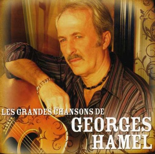 Cover for Georges Hamel · Les Grandes Chansons (CD) (1990)