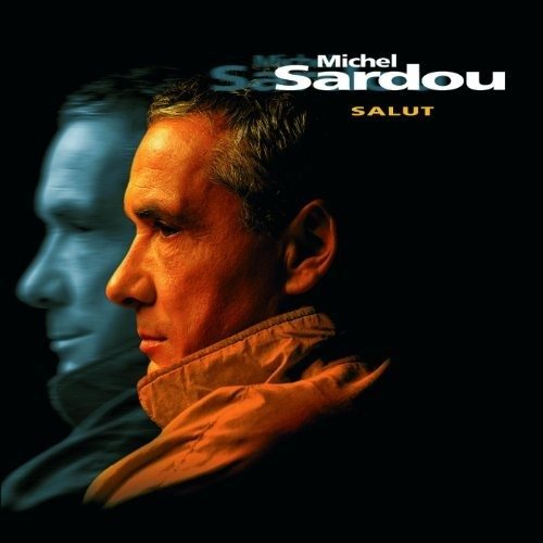 Cover for Michel Sardou · Salut (CD) (1990)