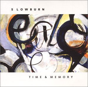 Cover for Slowburn · Time &amp; Memory (CD) (2002)