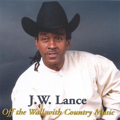 Cover for J.w. Lance · Off the Wall with Country Music (CD) (2006)