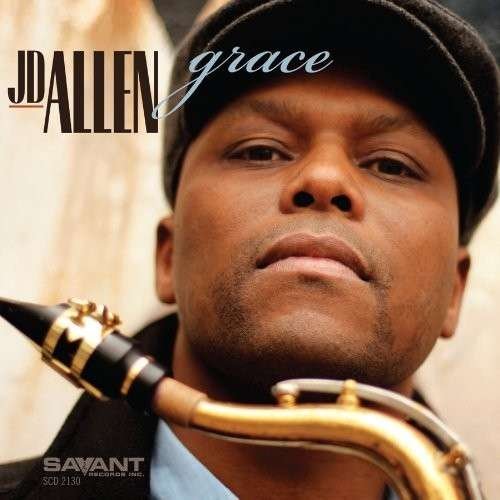 Cover for Jd Allen · Grace (CD) (2013)