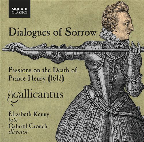 Cover for Ramsey / Cranford / Ward / Coprario · Dialogues of Sorrow: Passions on the Death of (CD) (2010)